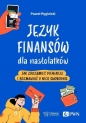 Język finansów dla nastolatków - Paweł Rygielski