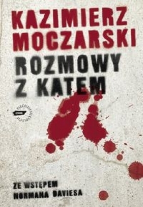 Rozmowy z katem - Moczarski Kazimierz