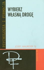Wybierz własną drogę