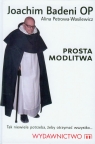 Prosta modlitwa Badeni Joachim, Petrowa-Wasilewicz Alina
