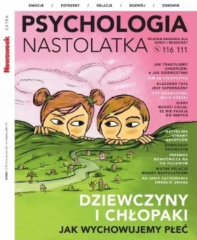 Newsweek Extra 4/2023 Psychologia nastolatka - Opracowanie zbiorowe
