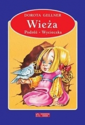 Wieża Podróż Wycieczka - Dorota Gellner