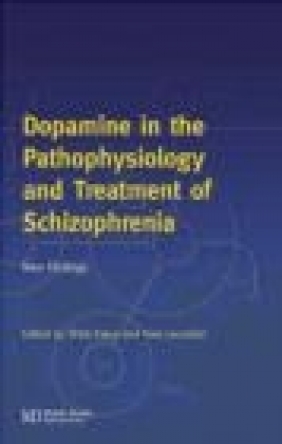 Dopamine In The Patophysiology Yves Lecrubier, Shitij Kapur, S Kapur