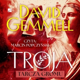 Troja. Tarcza gromu Audiobook - David Gemmell