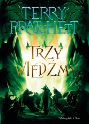 Trzy wiedźmy. Świat Dysku - Terry Pratchett