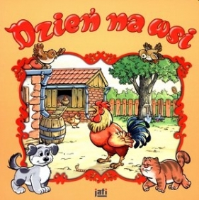 Dzień na wsi - Birek Wojciech