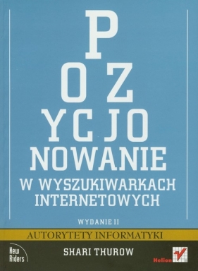 Pozycjonowanie w wyszukiwarkach internetowych - Thurow Shari