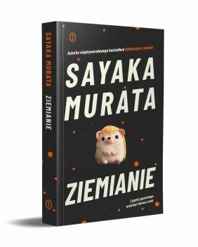 Ziemianie - Sayaka Murata