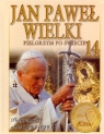 Jan Paweł Wielki. Pielgrzym po świecie. Tom 14. Pielgrzymki z lat 1993-1994 Opracowanie zbiorowe