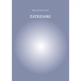 Zatrzask - Maciej Piotr Prus