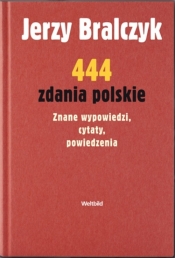 444 zdania polskie - Jerzy Bralczyk