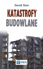 Katastrofy budowlane - Szer Jacek