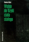 Wstęp do fizyki ciała stałego  Charles Kittel