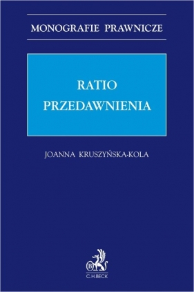 Ratio przedawnienia - Kruszyńska-Kola Joanna