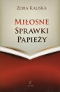 Miłosne sprawki papieży - Zofia Kaliska