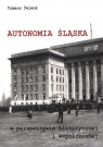 Autonomia Śląska w perspektywie histor. i współcz. Tomasz Ćwienk