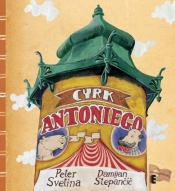 Cyrk Antoniego - Svetina Peter