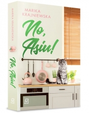 No, Asiu! - Marika Krajniewska