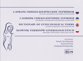 Słownik Pojęć Położniczo-Ginekologicznych - Opracowanie zbiorowe