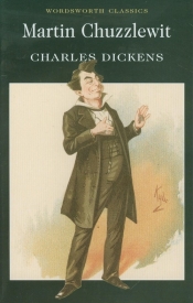 Martin Chuzzlewit - Charles Dickens