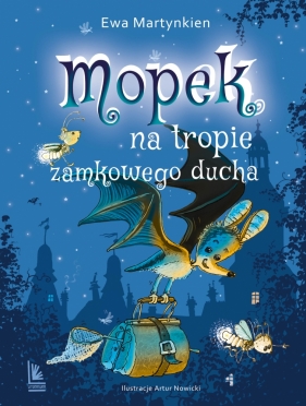 Mopek na tropie zamkowego ducha - Martynkien Ewa 