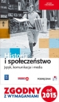 Historia i społeczeństwo. Język, komunikacja i media. Podręcznik. Liceum i technikum - Marcin Markowicz, Agata Wyroda, Olga Pytlińska