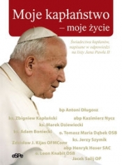 Moje kapłaństwo moje życie