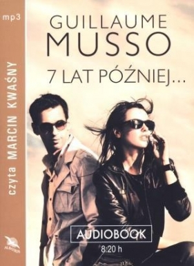 7 lat później. Książka audio CD MP3 - Guillaume Musso