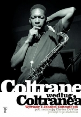 Coltrane według Coltrane'a - Coltrane John, DeVito Chris