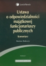 Ustawa o odpowiedzialności majątkowej funkcjonariuszy publicznych