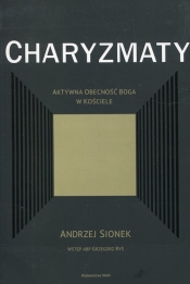 Charyzmaty Aktywna obecność Boga w kościele - Grzegorz Ryś