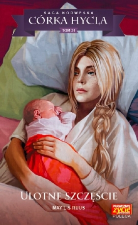 Córka hycla 31 Ulotne szczęście - May Lis Ruus