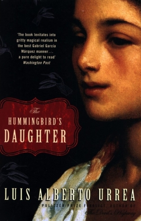 The Hummingbird"s Daughter