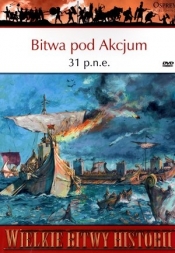 Wielkie Bitwy Historii. Bitwa pod Akcjum 31 p.n.e. + DVD - Si Sheppard