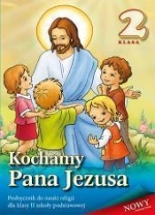 Kochamy Pana Jezusa 2 Podręcznik (Uszkodzona okładka)