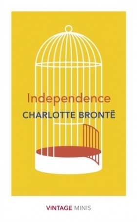 Independence (Vintage Minis) - Charlotte Brontë