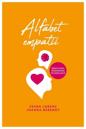 Alfabet empatii - Lorenc Vesna, Berendt Joanna