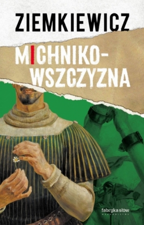 Michnikowszczyzna - Ziemkiewicz A. Rafał