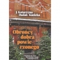 Obrońcy dobra powierzonego - J. Katarzyna Dadak-Kozicka
