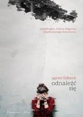 Odnaleźć się DL - Agnes Lidbeck