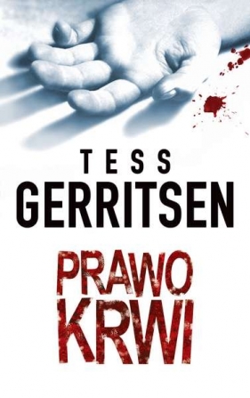PRAWO KRWI WYD. KIESZONKOWE - TESS GERRITSEN
