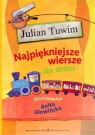 Najpiękniejsze wiersze dla dzieci Julian Tuwim