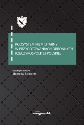 Podsystem niemilitarny w przygotowaniach obronnych Rzeczypospolitej Polskiej