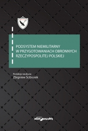 Podsystem niemilitarny w przygotowaniach obronnych Rzeczypospolitej Polskiej