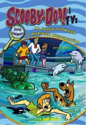 Scooby-Doo! i Ty Na tropie Potwora z Morskich Wodorostów Tom 20 - Gelsey James