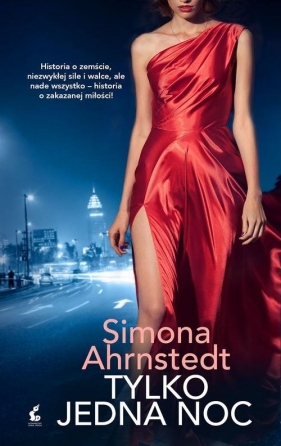 Tylko jedna noc - Simona Ahrnstedt