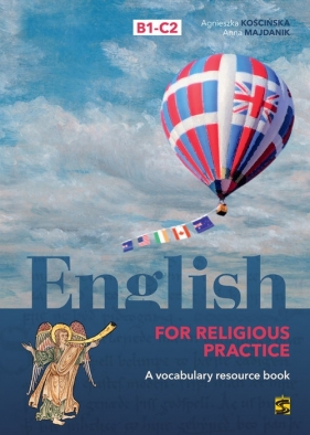 English for religious practice - Agnieszka Kościńska, Anna Majdanik