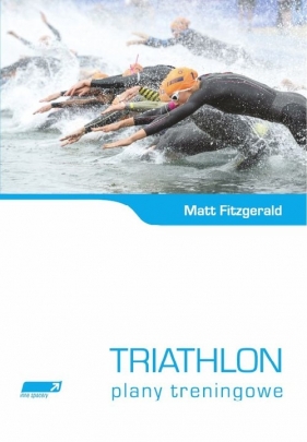 Triathlon Plany treningowe - Fitzgerald Matt