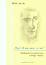 Oportret vos nasci denuo Myśl społeczno-polityczna Jerzego Brauna Łętocha Rafał