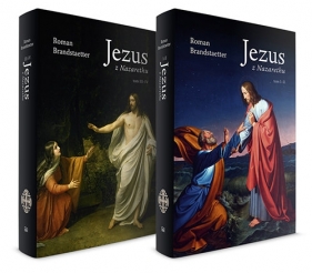 Jezus z Nazarethu. Pakiet, tomy 1-4 - Brandstaetter Roman